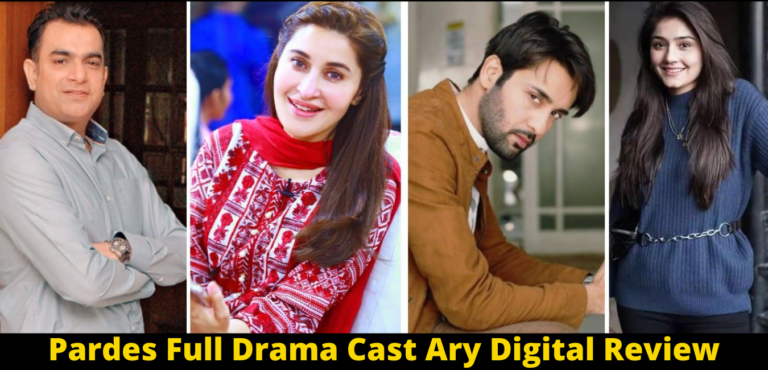 Pardes - Pardes Full Drama Cast Ary Digital Review