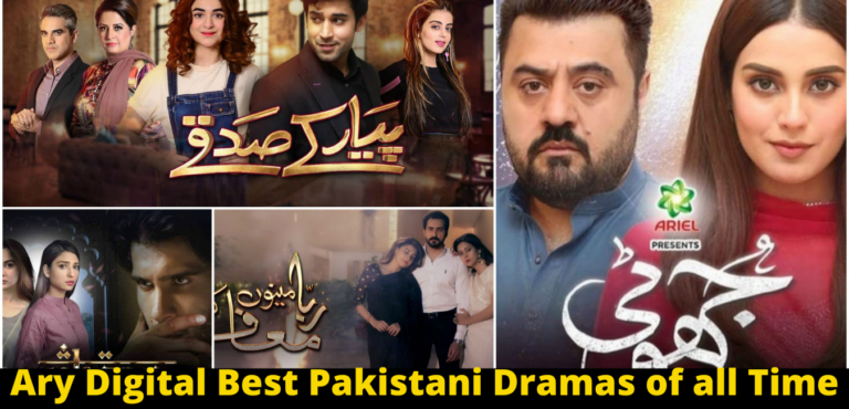 Ary Digital Best Pakistani Dramas of all Time