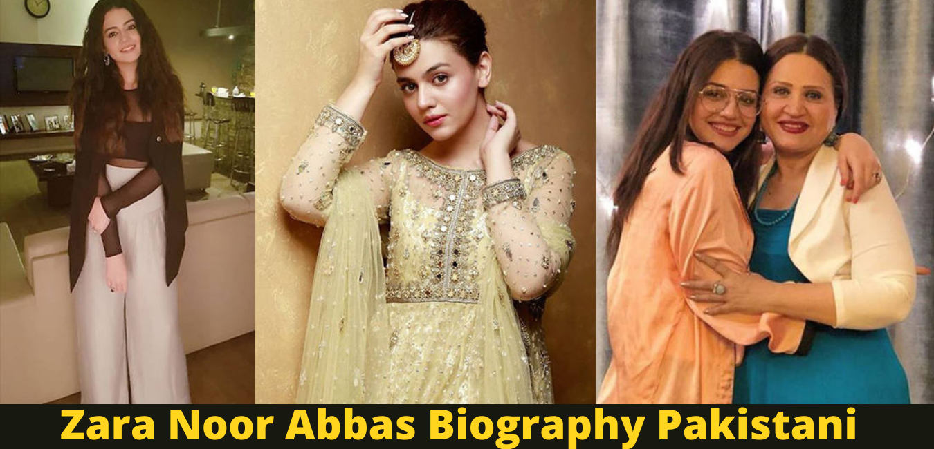 Zara Noor Abbas Biography Pakistani Actor