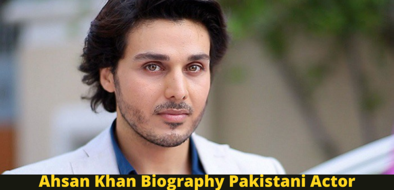 Ahsan Khan Biography Pakistani Actor