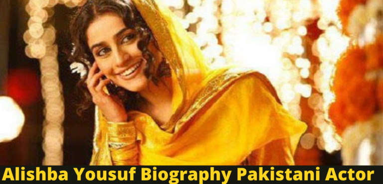 Alishba Yousuf Biography Pakistani Actor