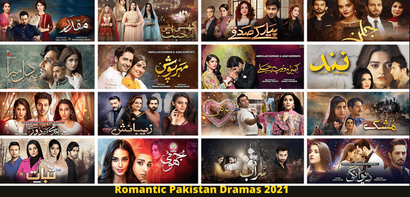 Romantic Pakistan Dramas 2021