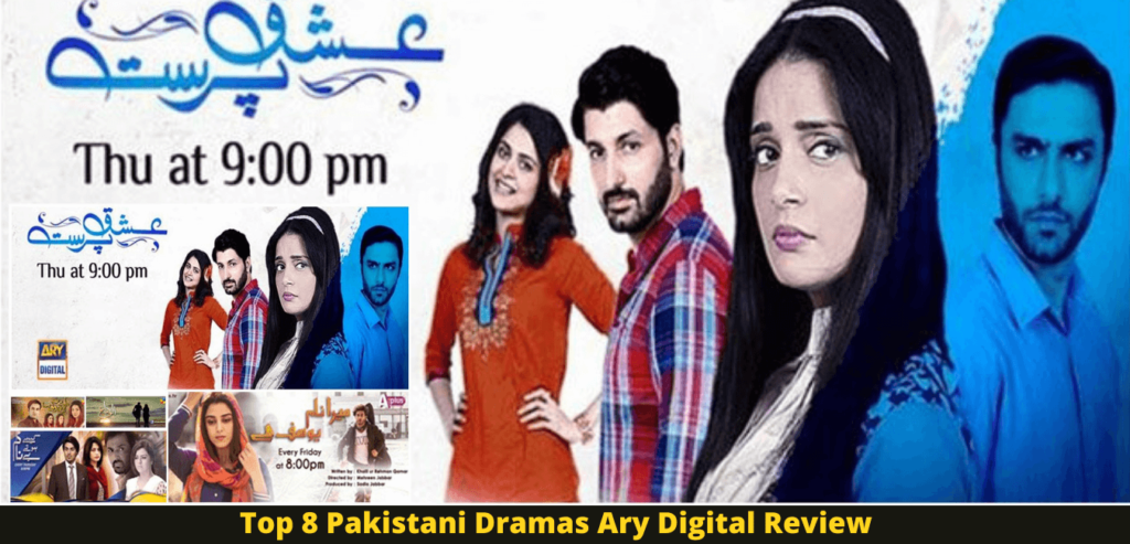 Top 8 Pakistani Dramas Ary Digital Review