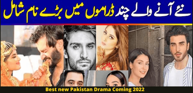 Best new Pakistan Drama Coming 2022