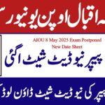 AIOU 8 May 2025 Exam Postponed New Date Sheet || AIOU Cancel Paper New Date Sheet, aiou, brain academy, the aiou, aiou studio 9,